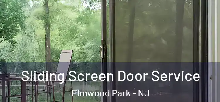  Sliding Screen Door Service Elmwood Park - NJ